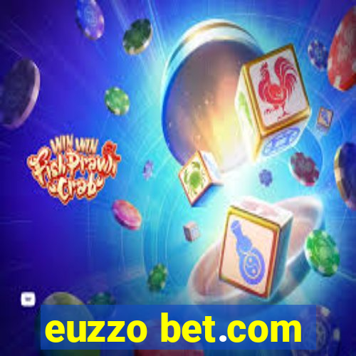 euzzo bet.com